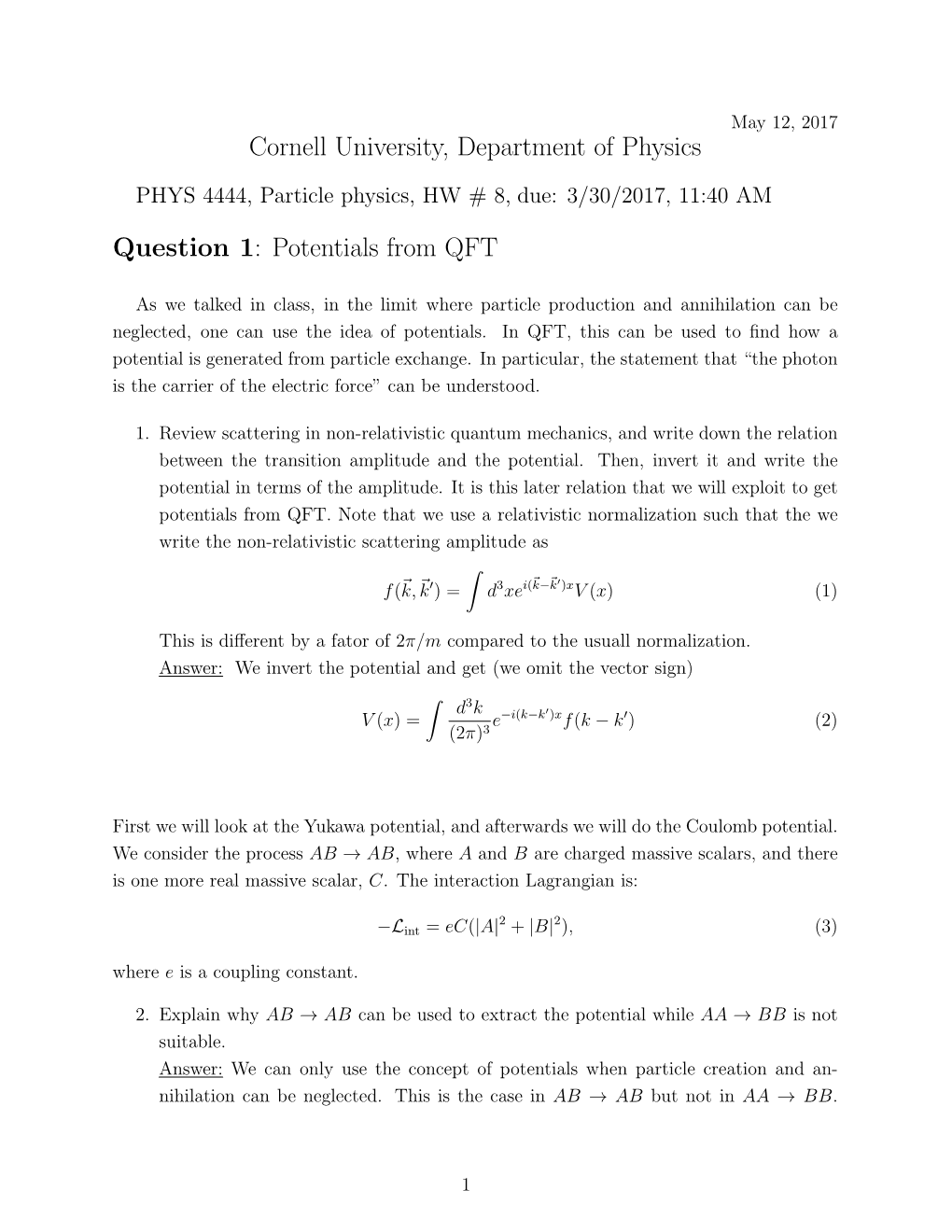 Cornell University, Department of Physics Question 1: Potentials From