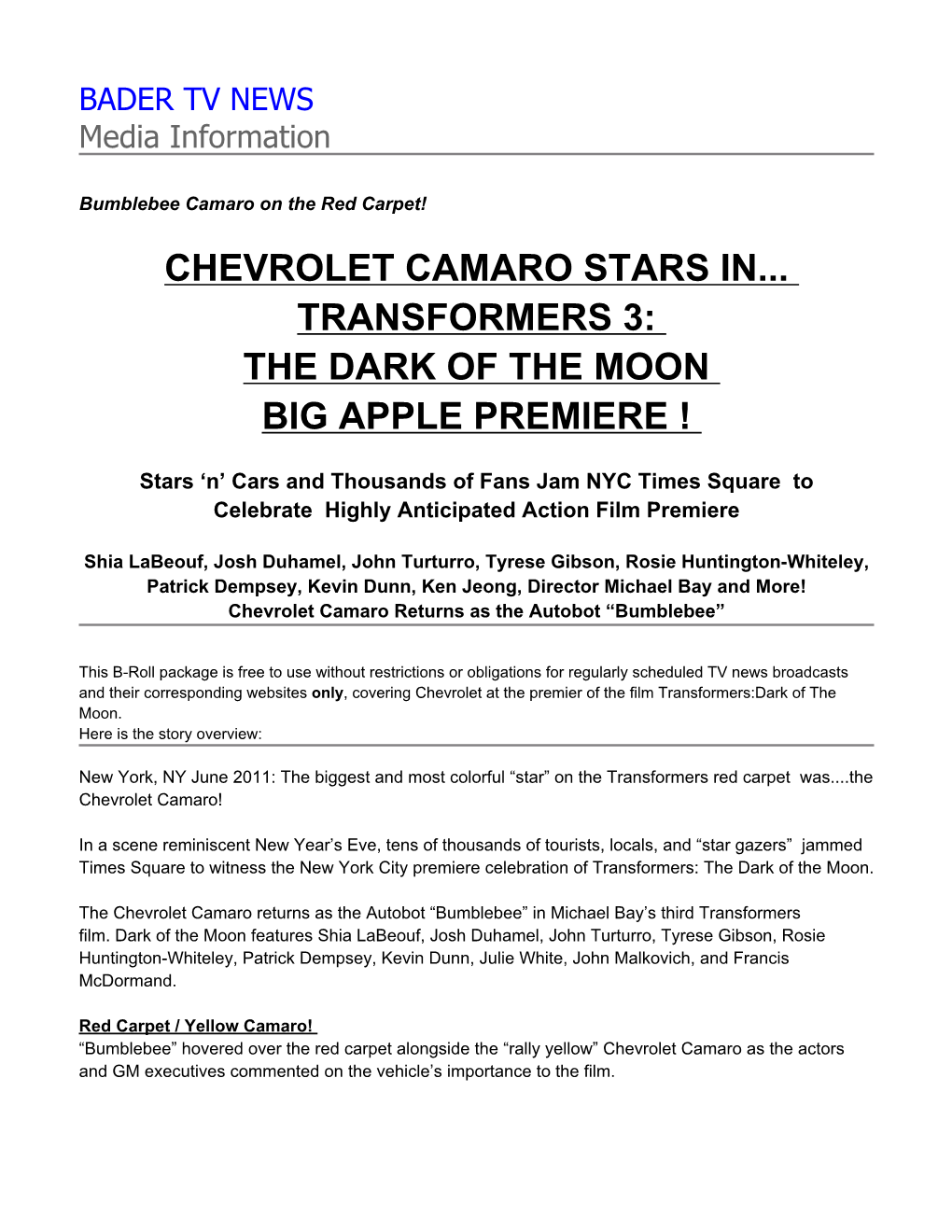 Chevrolet Camaro Stars In... Transformers 3: the Dark of the Moon Big Apple Premiere !