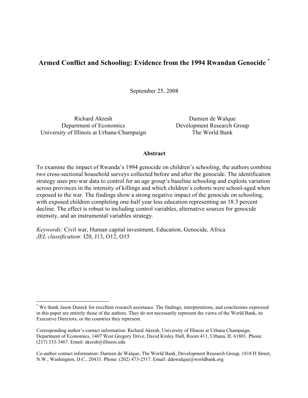 Armed Conflict and Schooling: Evidence from the 1994 Rwandan Genocide *