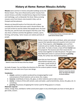 History at Home: Roman Mosaics Activity Mosaics Were Common in Homes and Public Buildings Across the Roman Empire