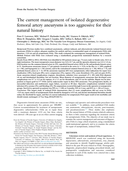 The Current Management of Isolated Degenerative Femoral Artery Aneurysms Is Too Aggressive for Their Natural History