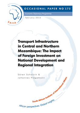 Transport Infrastructure in Central and Northern Mozambique: the Impact of Foreign Investment on National Development and Regional Integration