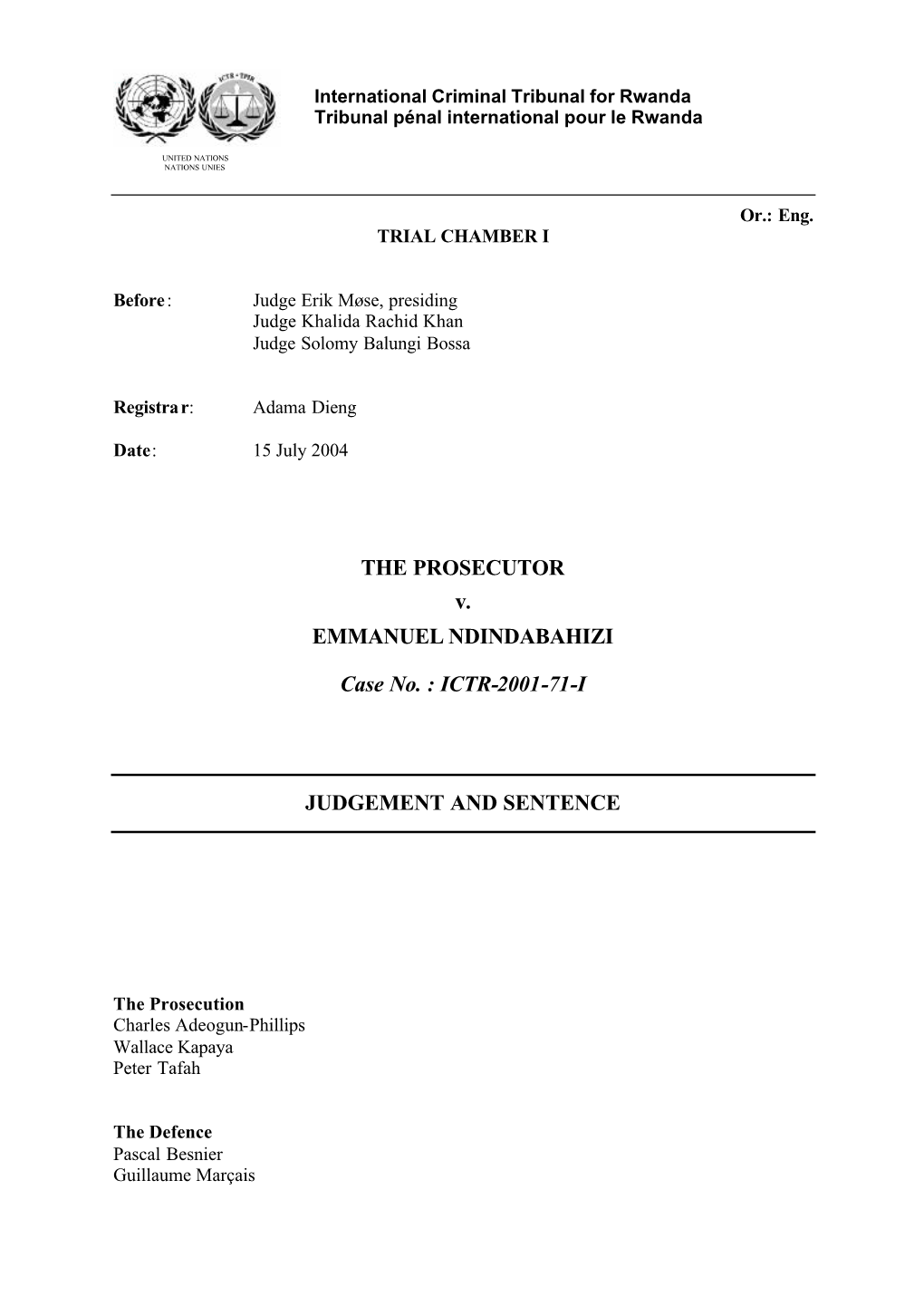 Prosecutor V. Ndindabahizi, Case No. ICTR-2001-71-I, Judgment And