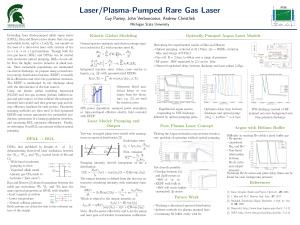 Laser/Plasma-Pumped Rare Gas Laser Guy Parsey, John Verboncoeur, Andrew Christlieb Michigan State University