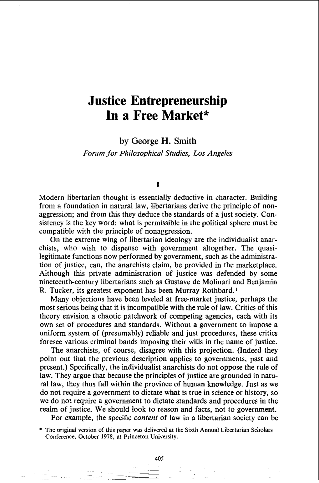 Justice Entrepreneurship in a Free Market*