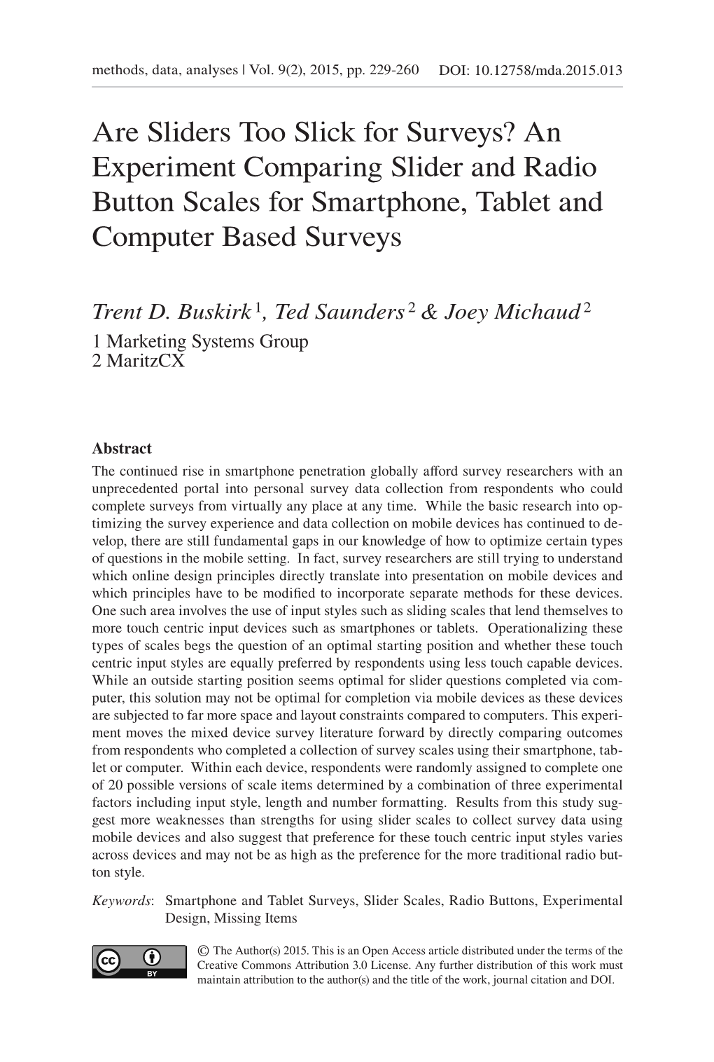 An Experiment Comparing Slider and Radio Button Scales for Smartphone, Tablet and Computer Based Surveys