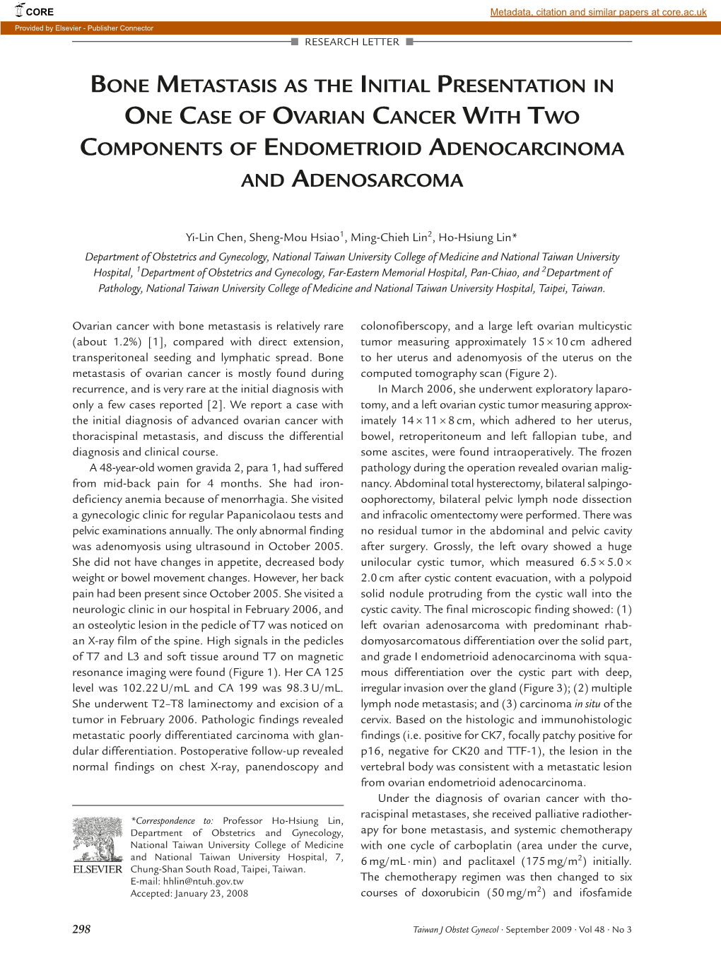 Bone Metastasis As the Initial Presentation in One Case of Ovarian Cancer with Two Components of Endometrioid Adenocarcinoma and Adenosarcoma