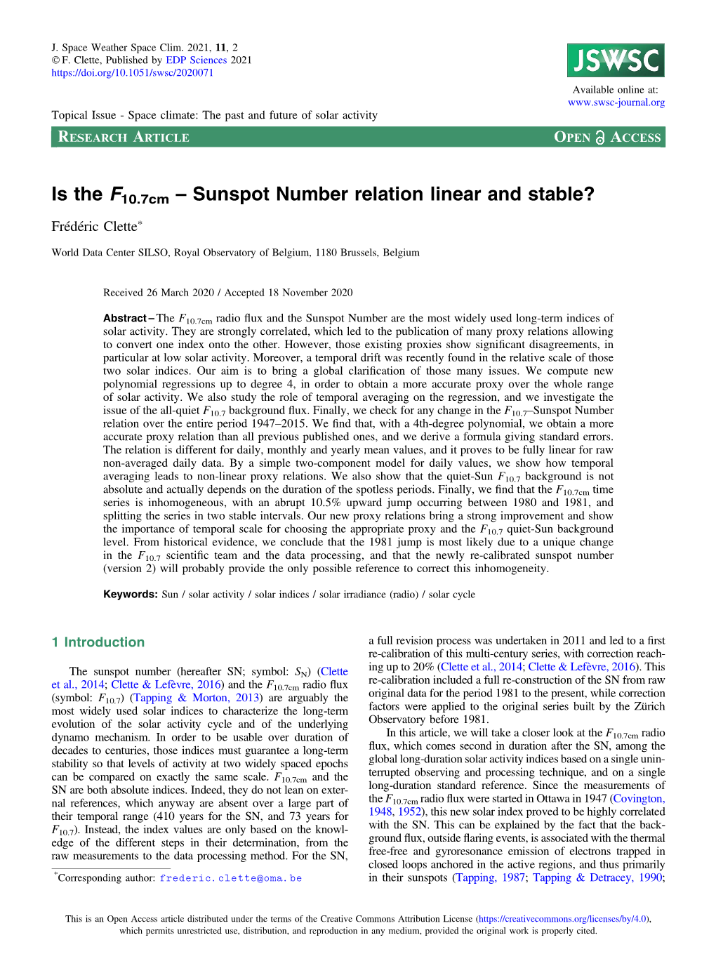 Is the F10.7Cm – Sunspot Number Relation Linear and Stable? Frédéric Clette*