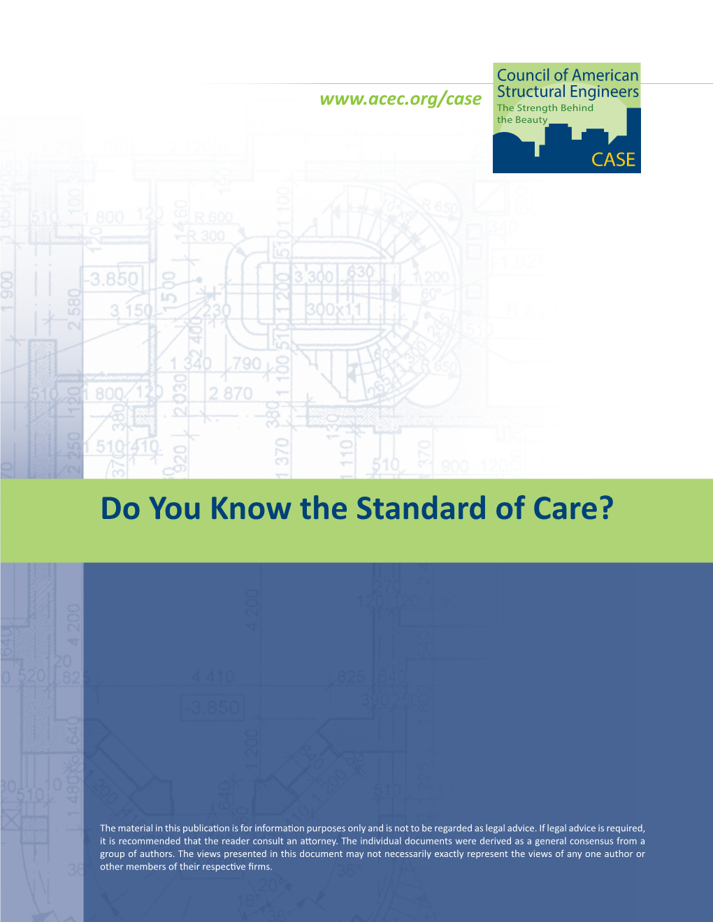 ACEC: Do You Know the Standard of Care?