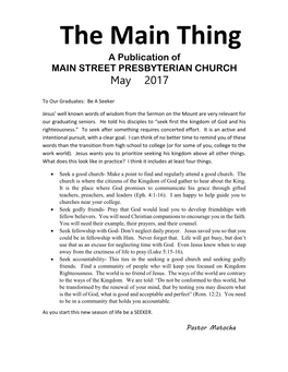 The Main Thing a Publication of MAIN STREET PRESBYTERIAN CHURCH May 2017