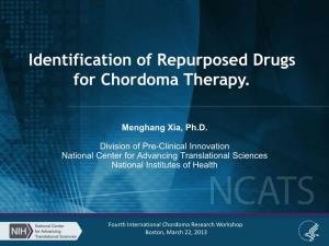 Identification of Repurposed Drugs for Chordoma Therapy