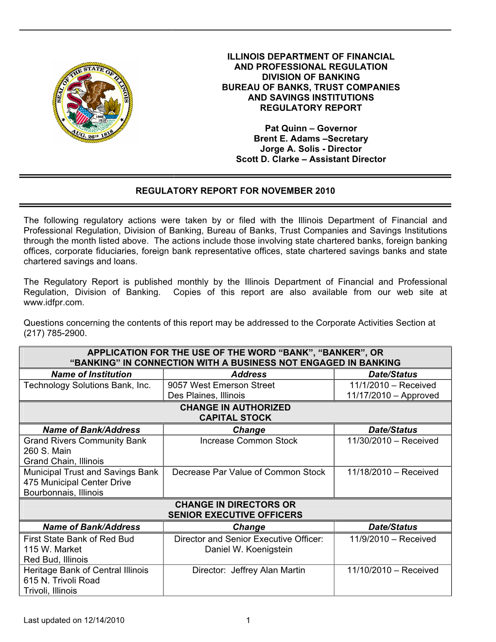 Illinois Department of Financial and Professional Regulation Division of Banking Bureau of Banks, Trust Companies and Savings Institutions Regulatory Report