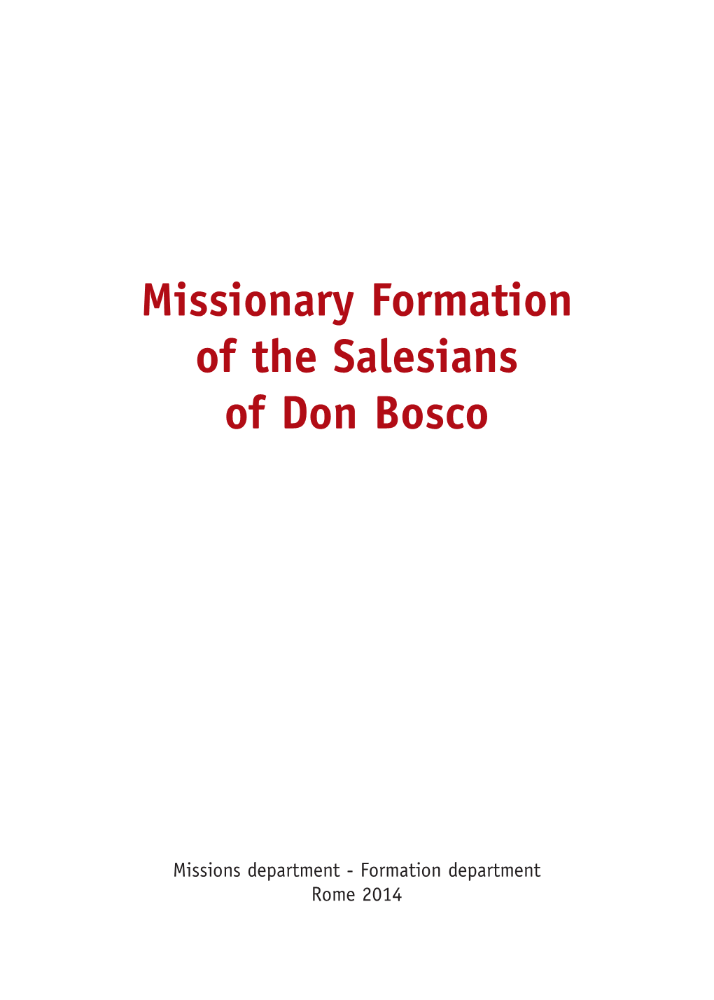 Missionary Formation of the Salesians of Don Bosco