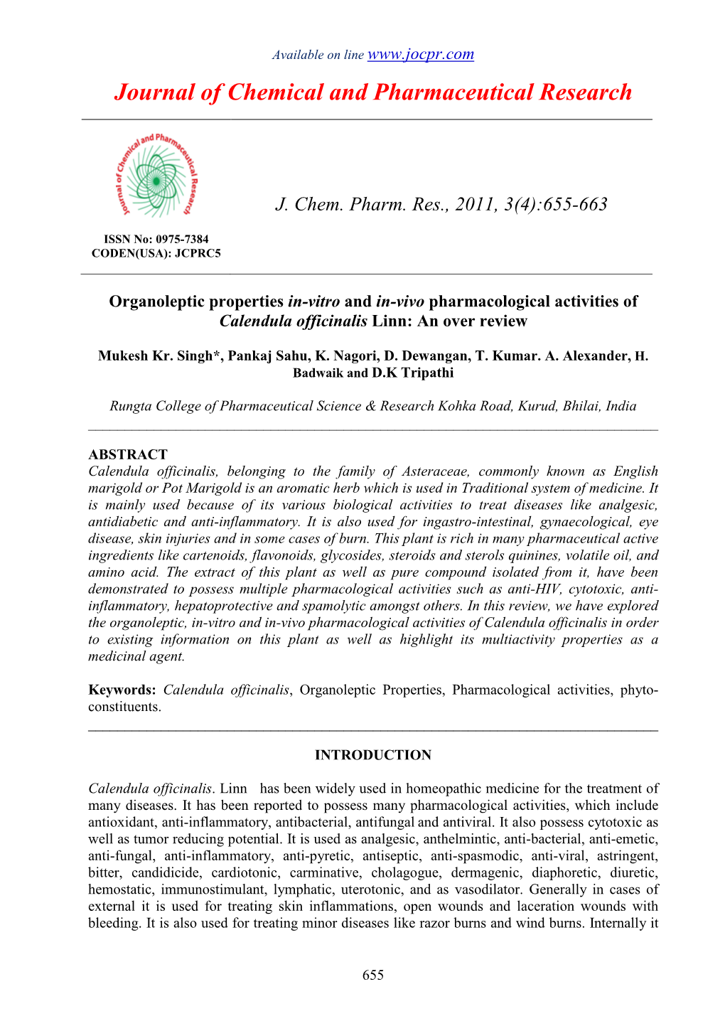 Organoleptic Properties In-Vitro and In-Vivo Pharmacological Activities of Calendula Officinalis Linn: an Over Review