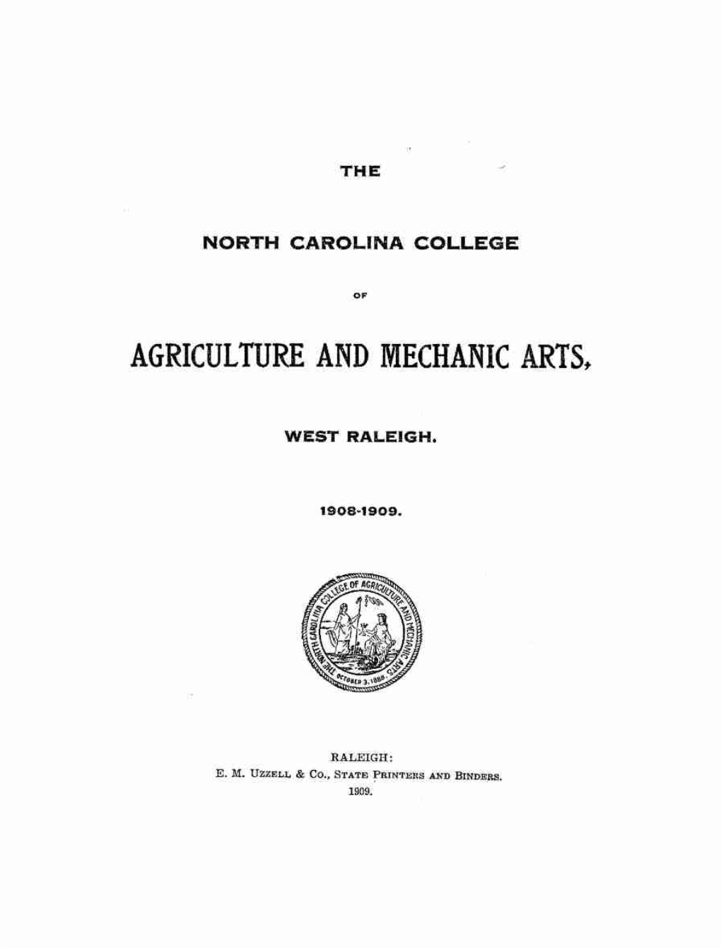 The North Carolina College Agriculture and Mechanic
