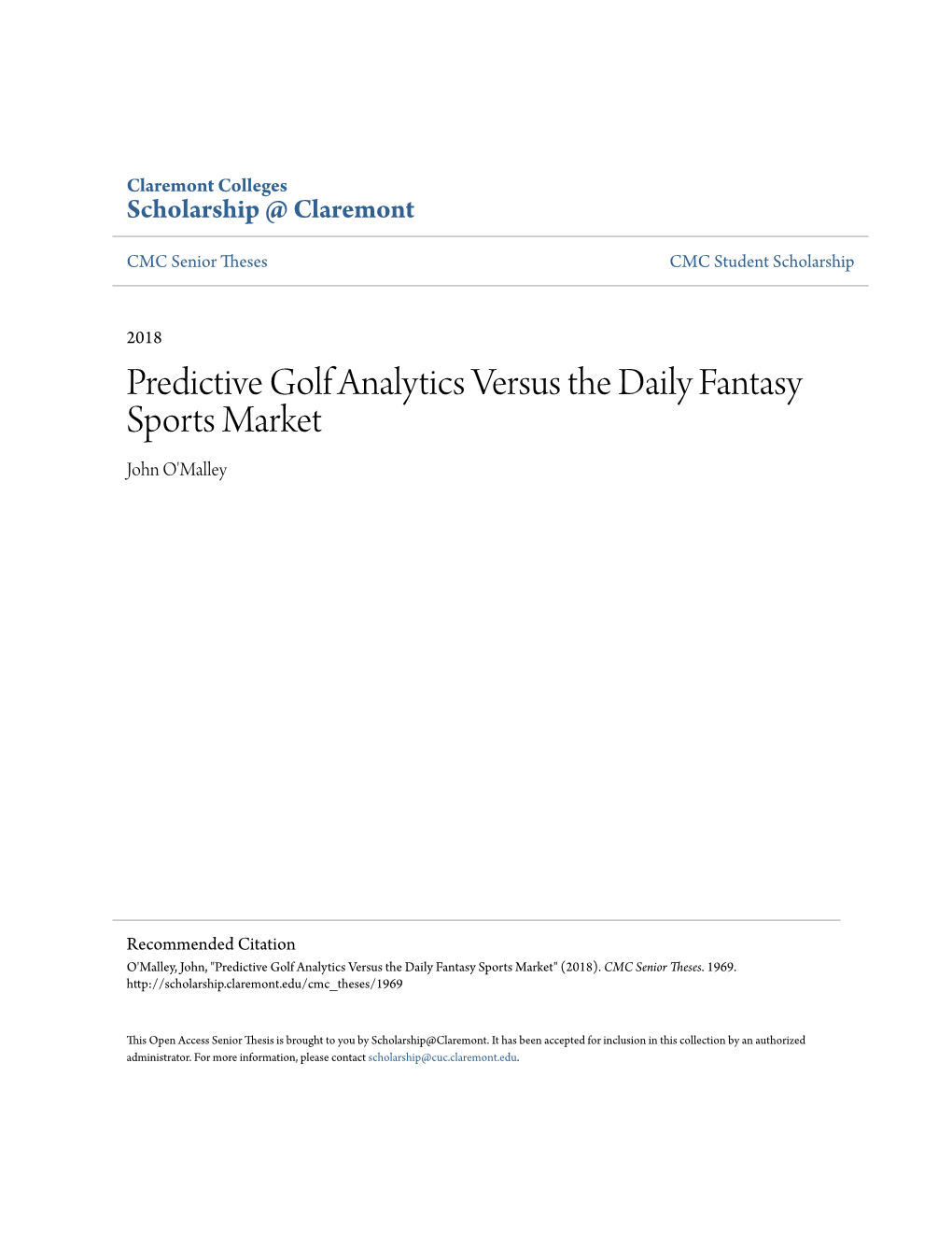 Predictive Golf Analytics Versus the Daily Fantasy Sports Market John O'malley