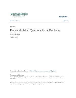 Frequently Asked Questions About Elephants Jeheskel Shoshani
