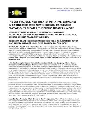 The Sol Project, New Theater Initiative, Launches in Partnership with New Georges, Rattlestick Playwrights Theater, the Public Theater + More