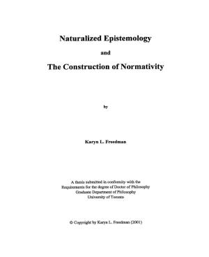 Naturalized Epistemology the Construction of Normativity