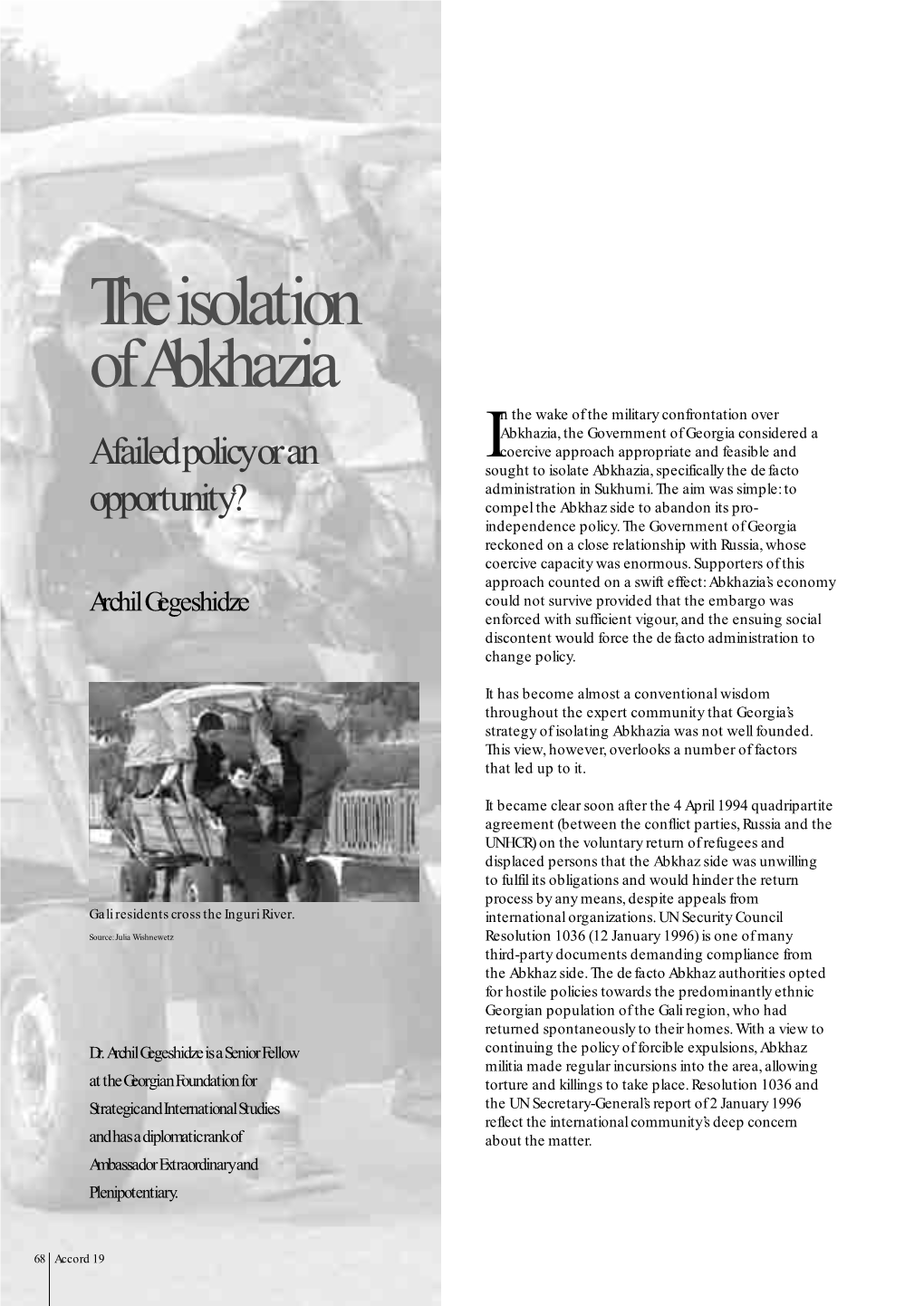 The Isolation of Abkhazia