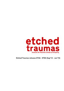 Etched Traumas Releases ET26