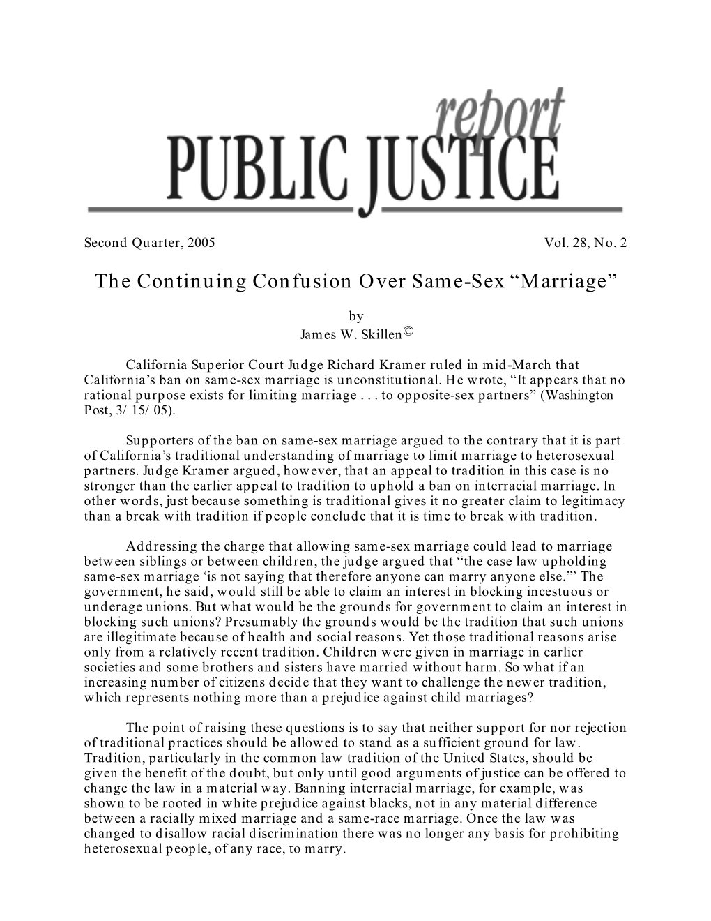 The Continuing Confusion Over Same-Sex “Marriage”