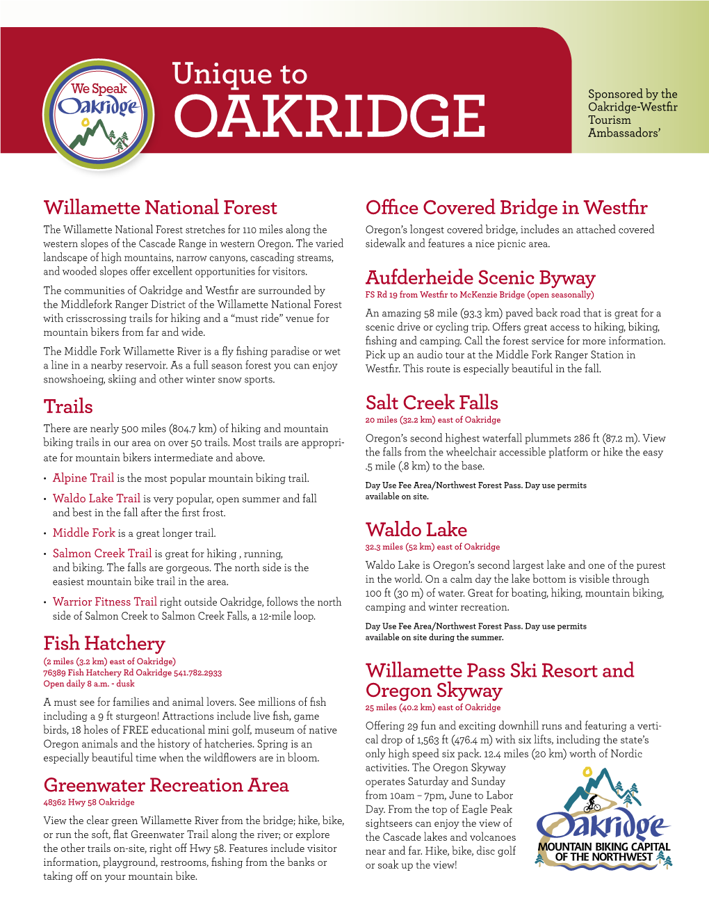Oakridge-Westfir Tourism OAKRIDGE Ambassadors’