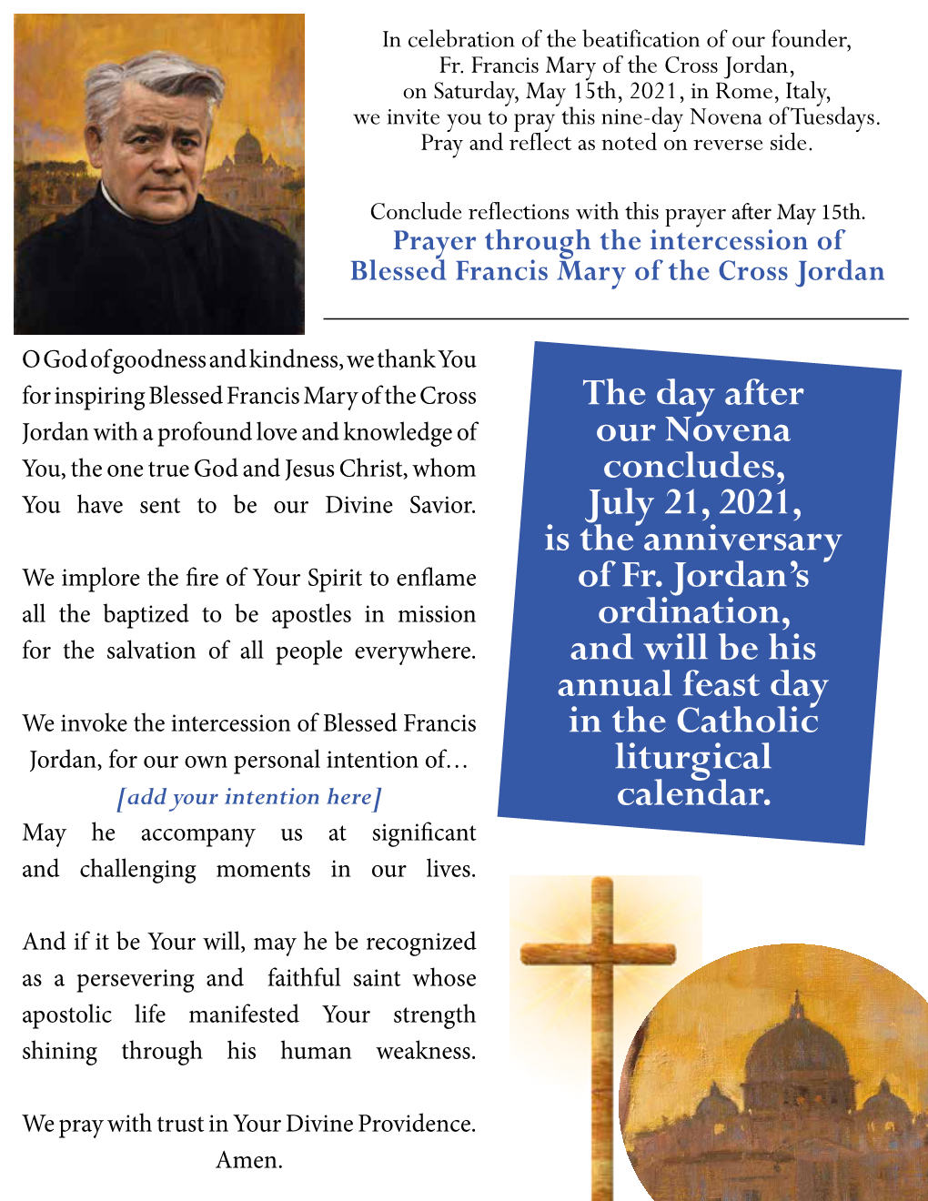 The Day After Our Novena Concludes, July 21, 2021, Is the Anniversary of Fr. Jordan's Ordination, and Will Be His Annual Feast