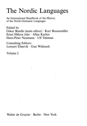 The Nordic Languages an International Handbook of the History of the North Germanic Languages