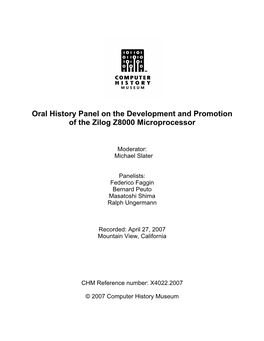 Oral History Panel on the Development and Promotion of the Zilog Z8000 Microprocessor