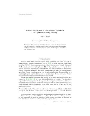 Some Applications of the Fourier Transform in Algebraic Coding Theory