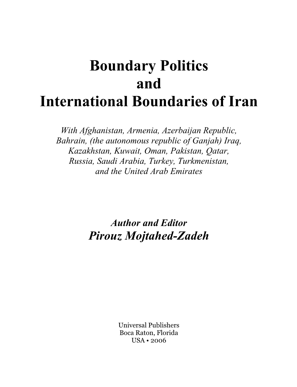 Boundary Politics and International Boundaries of Iran