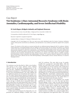 Case Report Vici Syndrome: a Rare Autosomal Recessive Syndrome with Brain Anomalies, Cardiomyopathy, and Severe Intellectual Disability