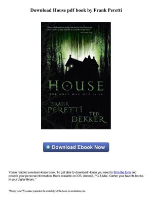 Download House Pdf Book by Frank Peretti