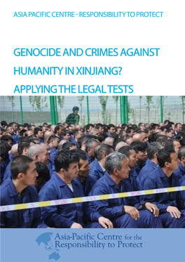 Genocide and Crimes Against Humanity in Xinjiang