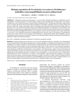 Biologia Reprodutiva De Pseudolaelia Corcovadensis (Orchidaceae): Melitofilia E Autocompatibilidade Em Uma Laeliinae Basal1 EDUARDO L