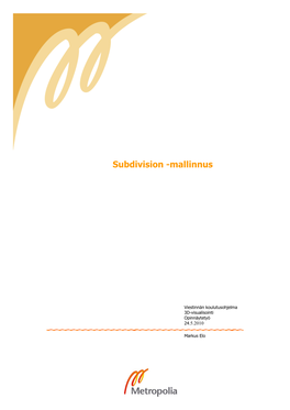 Subdivision -Mallinnus