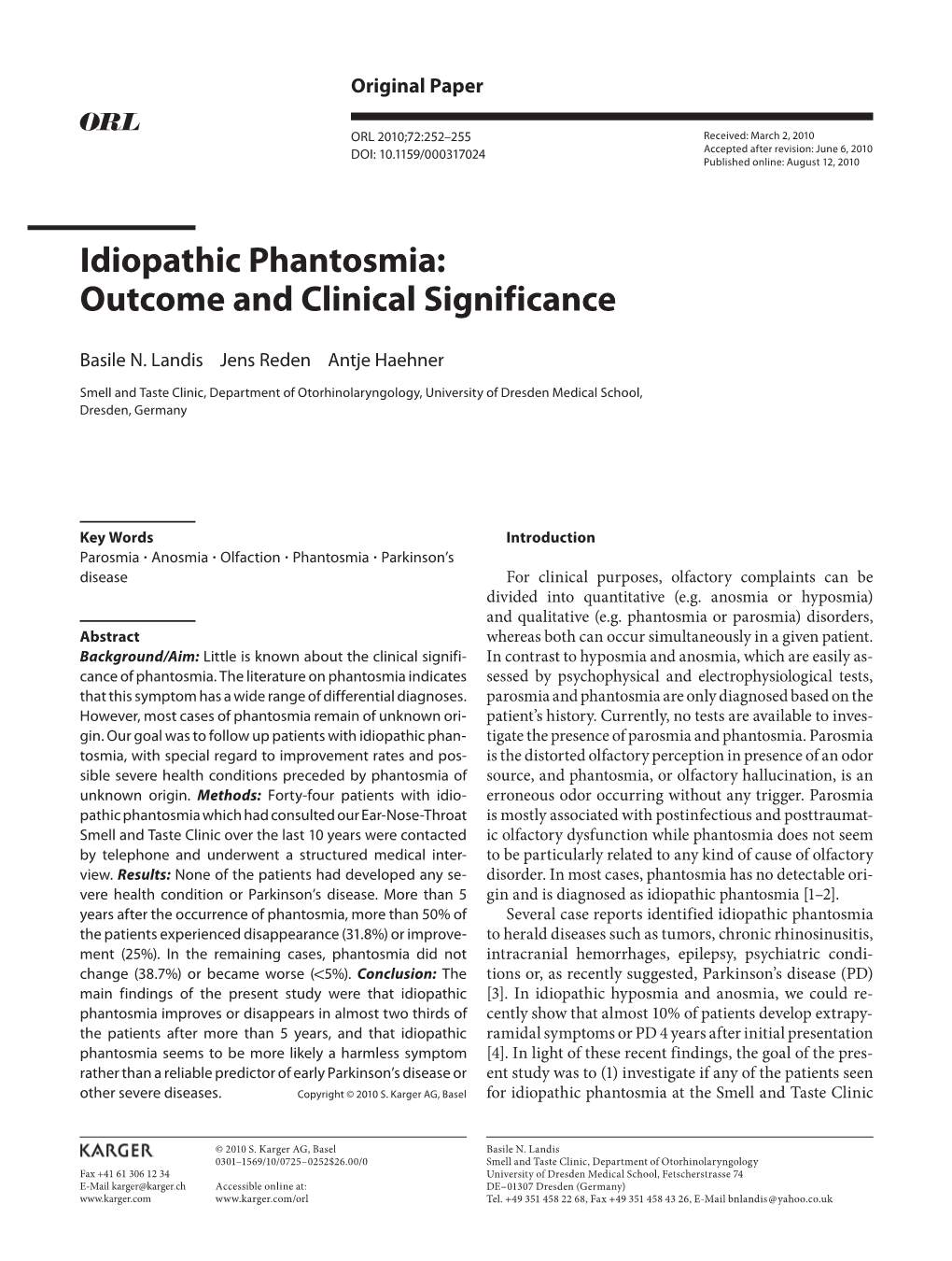 Idiopathic Phantosmia: Outcome and Clinical Significance