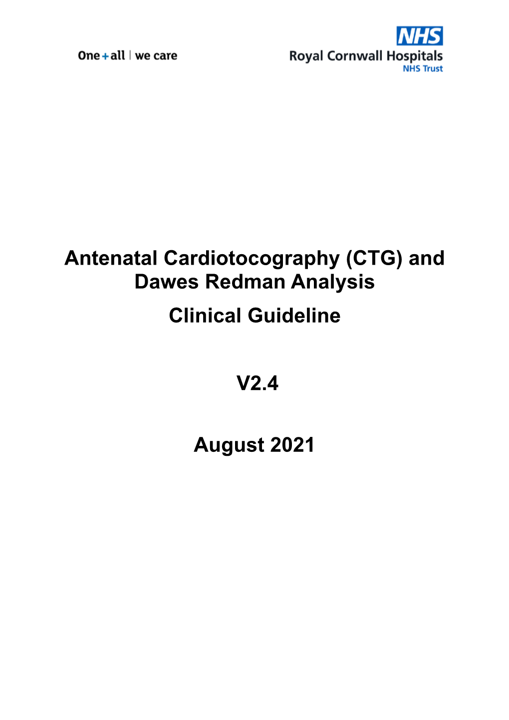 (CTG) and Dawes Redman Analysis Clinical Guideline