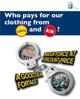 Who Pays for Our Clothing from and ?