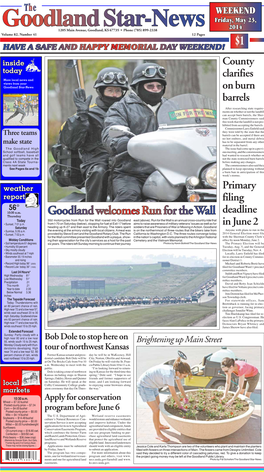 Goodland Welcomes Run for the Wall Deadline Thursday Today 350 Motorcycles from Run for the Wall Roared Into Goodland East (Above)