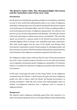 The Road to Native Title: the Aboriginal Rights Movement and the Australian Labor Party 1973 -1996