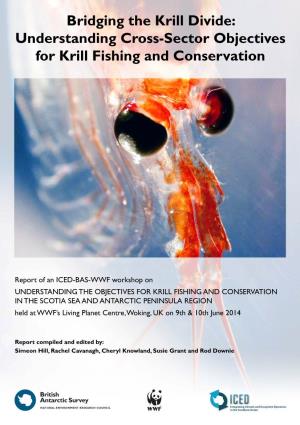 Bridging the Krill Divide: Understanding Cross-Sector Objectives for Krill Fishing and Conservation