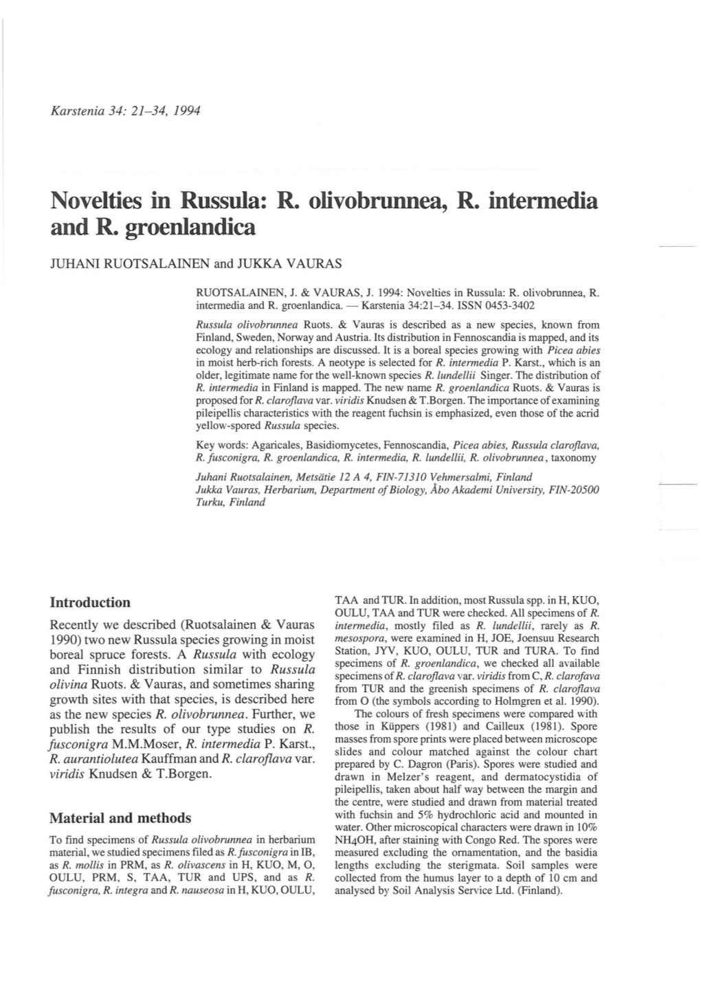 Novelties in Russula: R. Olivobrunnea, R. Intermedia and R