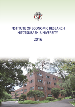 Institute of Economic Research Hit0tsubashi University 2016