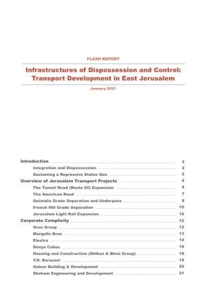 Infrastructures of Dispossession and Control: Transport Development in East Jerusalem