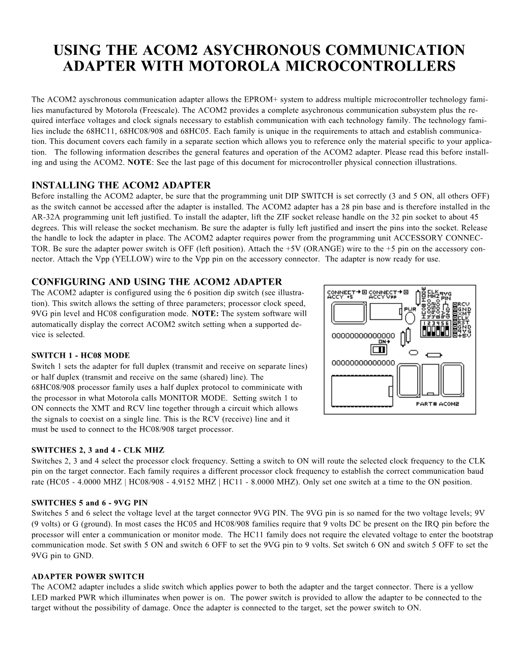 Using the Acom2 Asychronous Communication Adapter with Motorola Microcontrollers