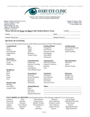 Please Fill out the Front and Back of This Medical History Form. Chart#: Name: Date: Family Physician: Referral Source: REVI