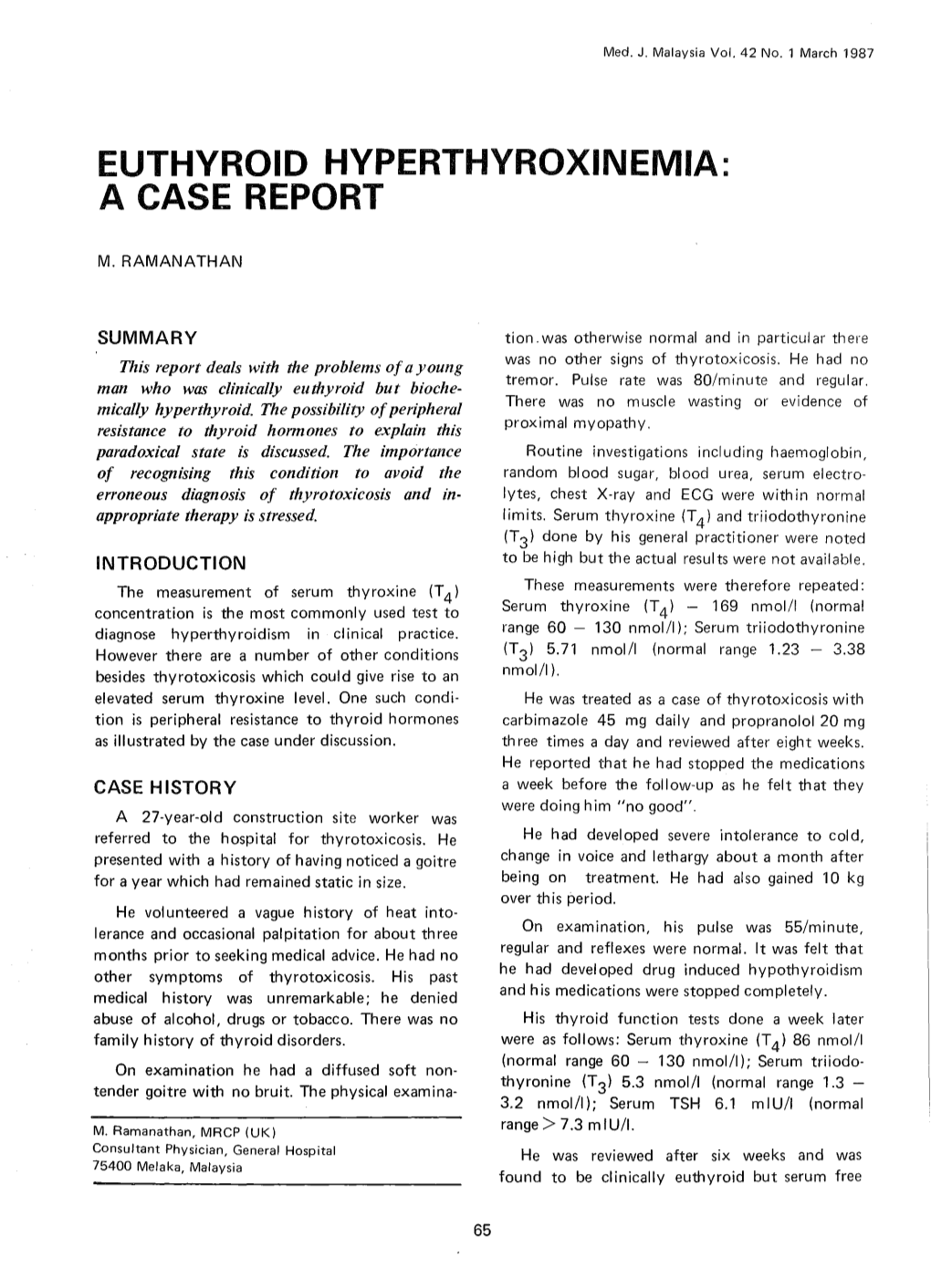 Euthyroid Hyperthyroxinemia: a Case Report