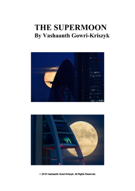 THE SUPERMOON by Vashaanth Gowri-Kriszyk